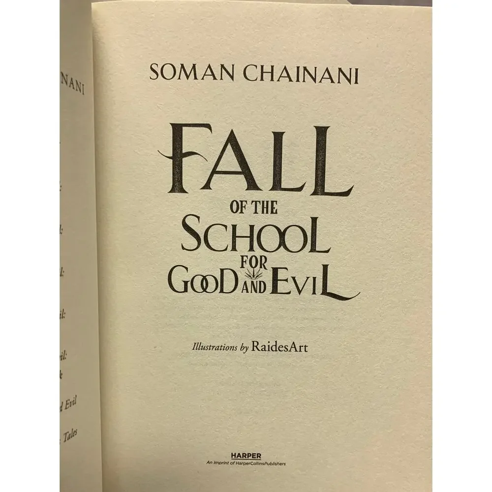 SIGNED  First Edition - Fall of the School For Good and Evil - Soman Chainani